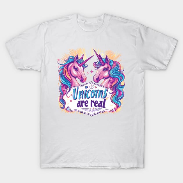 unicorns are real T-Shirt by Stephanie Francoeur Art